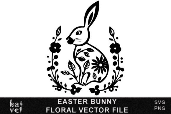 Easter Bunny SVG Floral Vector Files for Creative Projects